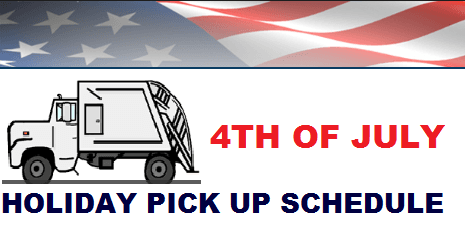 4TH OF JULY SANITATION SCHEDULE
