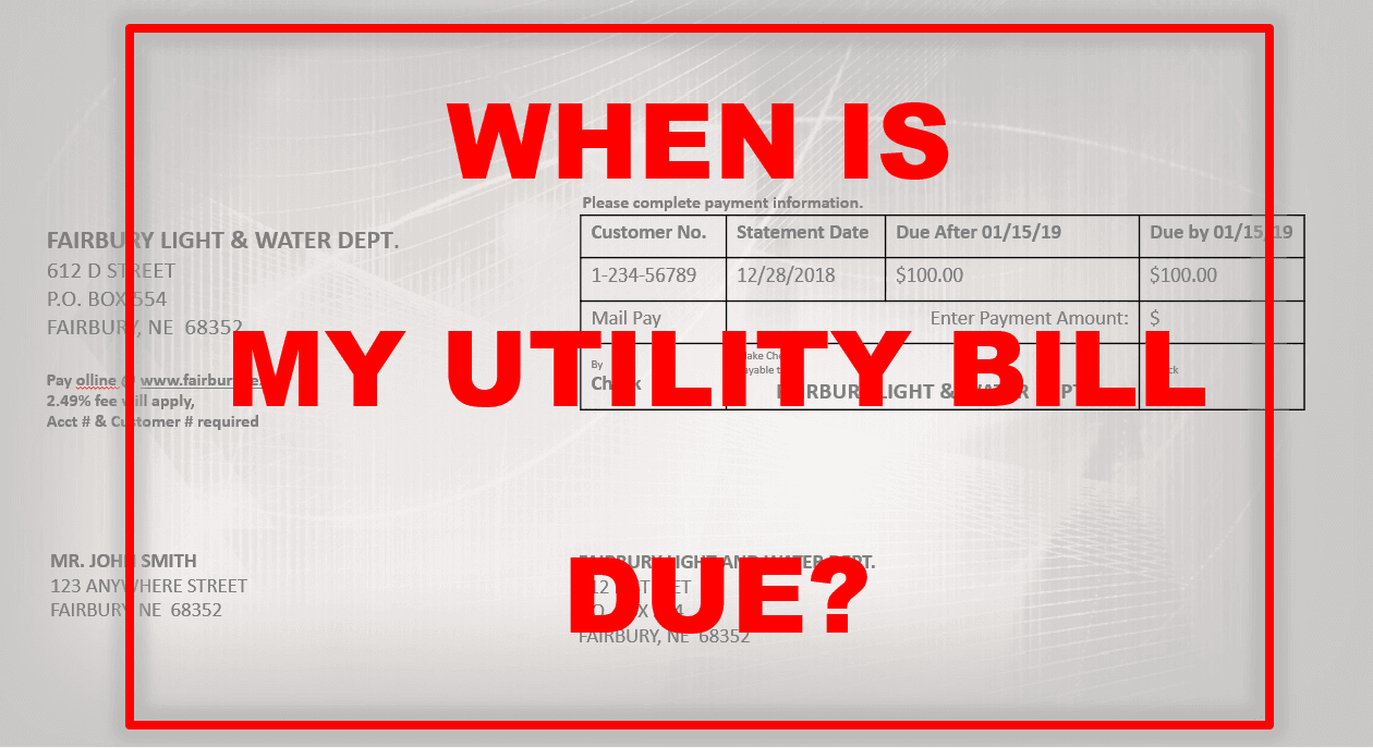 WHEN IS MY UTILITY BILL DUE IMAGE
