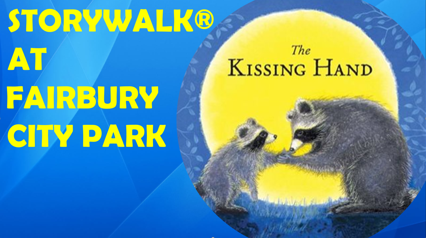 STORYWALK THE KISSING HAND PHOTO