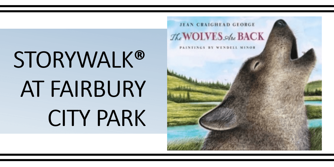 STORYWALK THE WOLVES ARE BACK BANNER