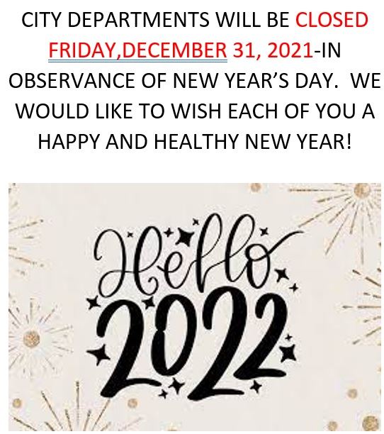 12-22-21 New Years Eve Offices Closed